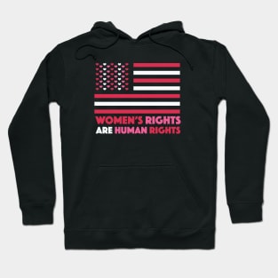 Women's Rights Are Human Rights // Gender Equality & Reproductive Freedom Hoodie